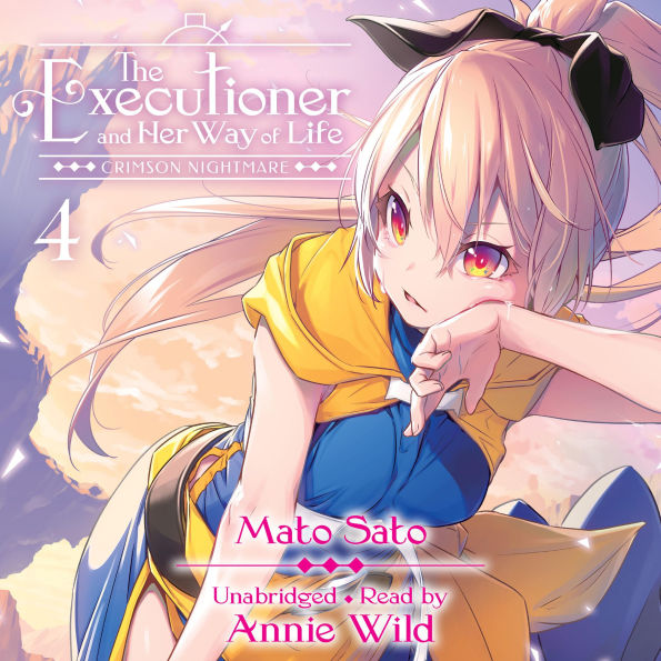 The Executioner and Her Way of Life, Vol. 4