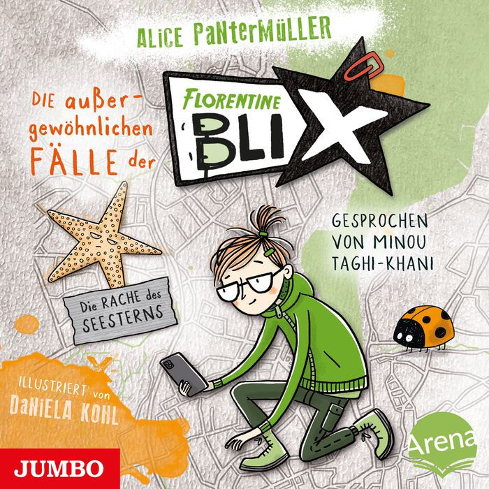 Die außergewöhnlichen Fälle der Florentine Blix. Die Rache des Seesterns [Band 3 (ungekürzt)]