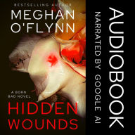 Hidden Wounds: A Gritty Serial Killer Thriller Audiobook