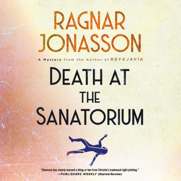 Death at the Sanatorium: A Mystery