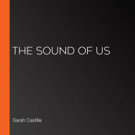 The Sound of Us