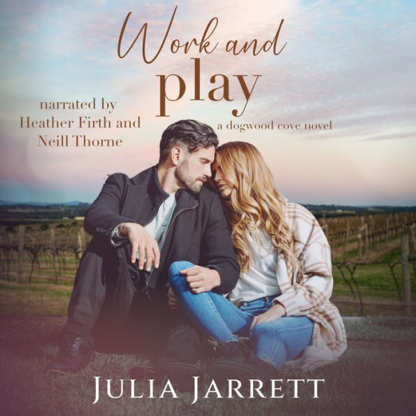 Work and Play: A workplace, grumpy sunshine, forced proximity romance