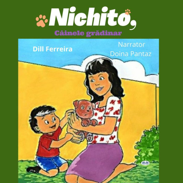 Nichito, Câinele gr¿dinar