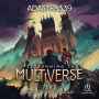Speedrunning the Multiverse 4: A LitRPG Cultivation Adventure
