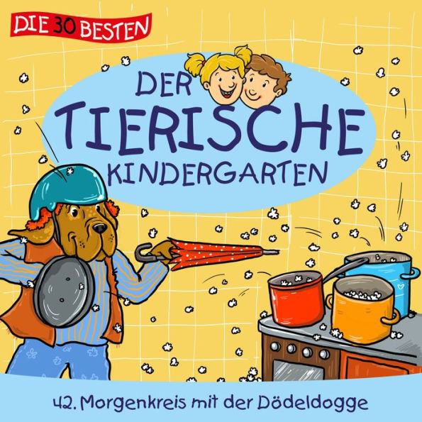 Folge 42: Morgenkreis mit der Dödeldogge