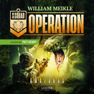 OPERATION AMAZONAS: SciFi-Horror-Thriller