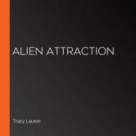 Alien Attraction