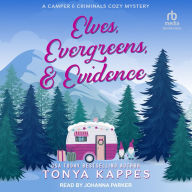Elves, Evergreens, & Evidence