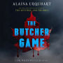 The Butcher Game: A Dr. Wren Muller Novel