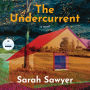 The Undercurrent: A Novel