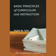 Basic Principles of Curriculum and Instruction