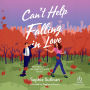 Can't Help Falling in Love: A Novel