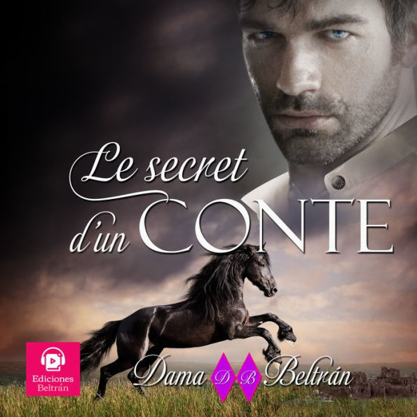 Le secret d'un Comte (voix féminine): Une histoire d'espions, de mystère et de romance