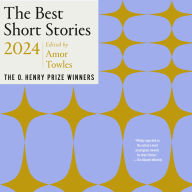 The Best Short Stories 2024: The O. Henry Prize Winners