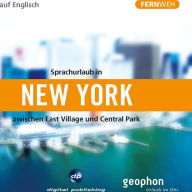 New York. Hörbuch auf Englisch: Zwischen East Village und Central Park