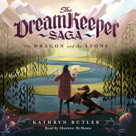 Dragon and the Stone, The (The Dream Keeper Saga Book 1)