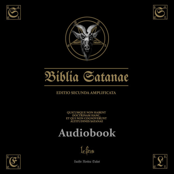 Biblia Satanae ESA: Traditional Satanic Bible Expanded