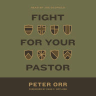 Fight for Your Pastor