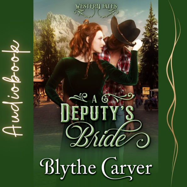 A Deputy's Bride