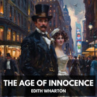 Age of Innocence, The (Unabridged)