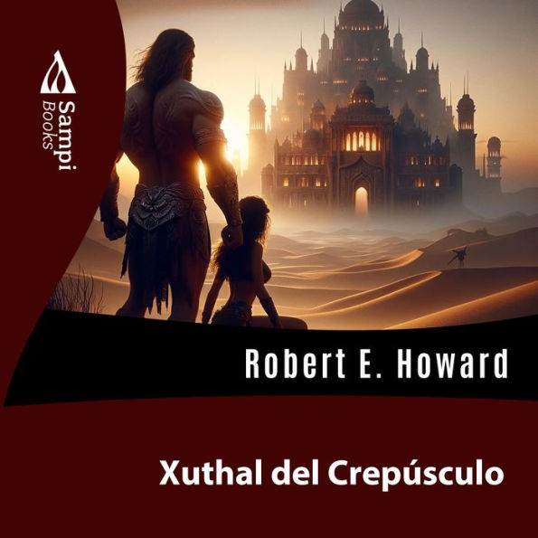 Xuthal del Crepúsculo (Abridged)