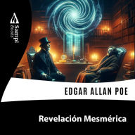 Revelación Mesmérica (Abridged)