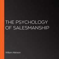 The Psychology of Salesmanship