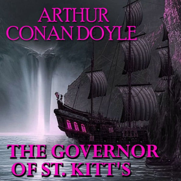 The Governor of St. Kitt's