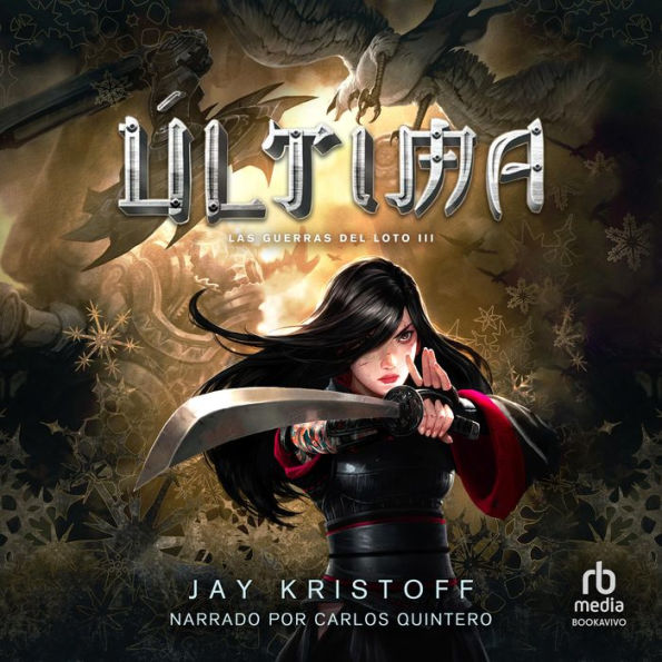 Última (Endsinger): The Lotus War Book Three