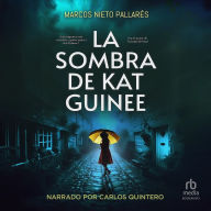 La sombra de Kat Guinee