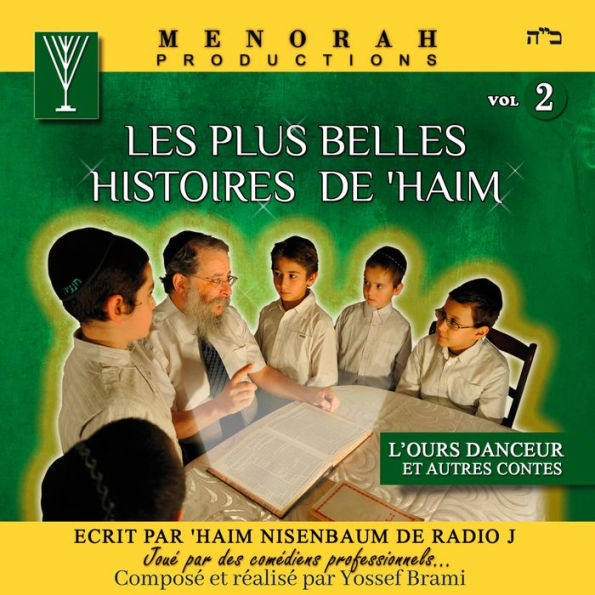 Les plus belles Histoires de Haim - Vol 2: Comme si vous y étiez