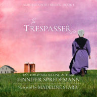 Trespasser, The (Amish Country Brides)