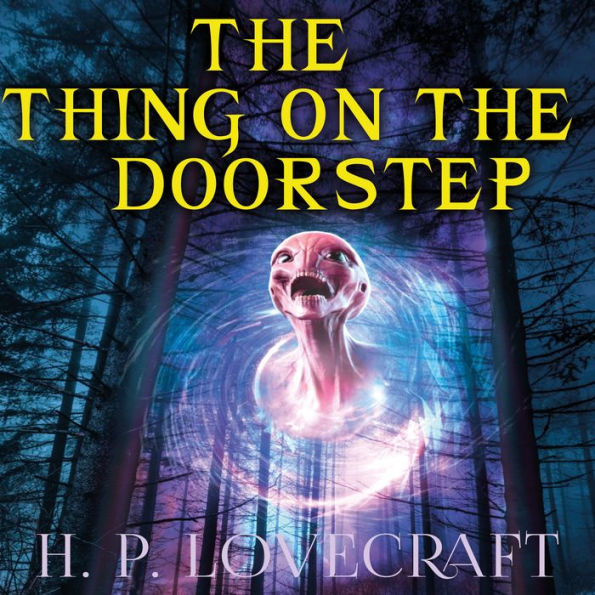 The Thing on the Doorstep