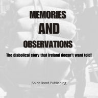 Memories and Observations