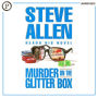 Murder on the Glitter Box (Abridged)