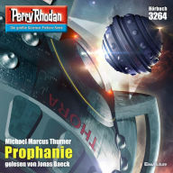 Perry Rhodan 3264: Prophanie: Perry Rhodan-Zyklus 