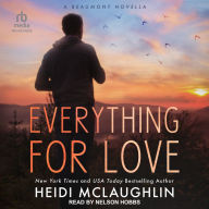 Everything For Love