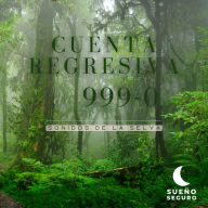 Cuenta regresiva de 999-0: Sonidos de la selva