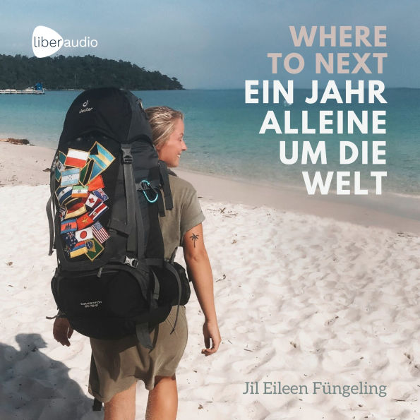WHERE TO NEXT: Ein Jahr alleine um die Welt!