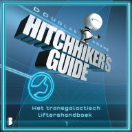 Het transgalactisch liftershandboek (Abridged)