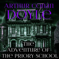 The Adventure of the Priory School