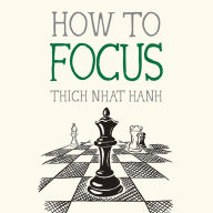 How to Focus