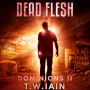 Dead Flesh (Dominions II)