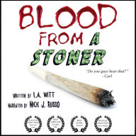 Blood From a Stoner