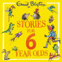 Stories for Six-Year-Olds