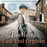 East End Orphan: An enthralling historical saga, inspired by true events