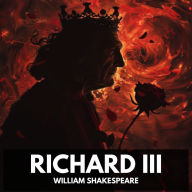 Richard III (Unabridged)