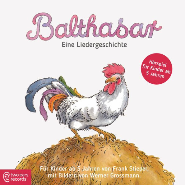 Balthasar: Eine Liedergeschichte