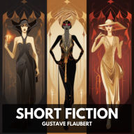 Short Fiction (Unabridged)