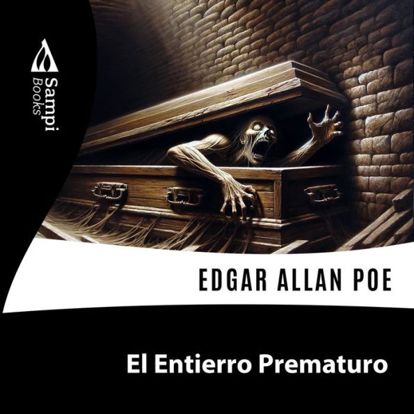 El Entierro Prematuro (Abridged)